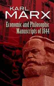 Economic and Philosophic Manuscripts of 1844 - Dover Publications