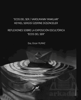 Ecos Del Ser / Varolmanın Yankıları - 1