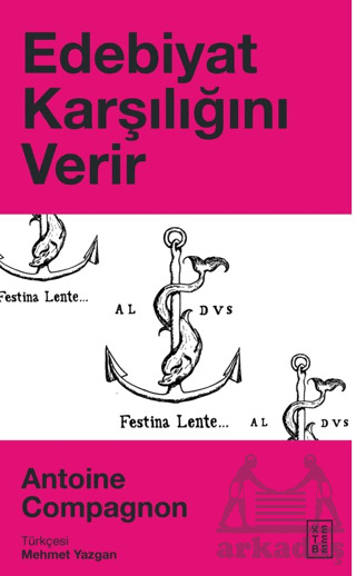 Edebiyat Karşılığını Verir - Ketebe Yayınları