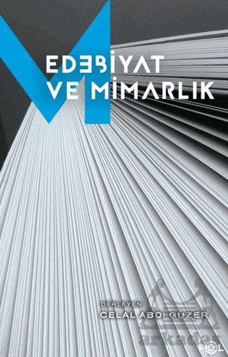 Edebiyat Ve Mimarlık - Fol Kitap