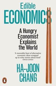 Edible Economics : The World In 17 Dishes - Penguin Books UK