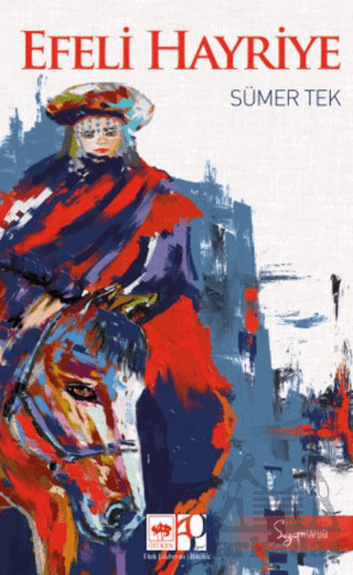 Efeli Hayriye - Ötüken Neşriyat