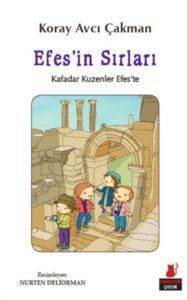 Efesin Sırları; Kafadar Kuzenler Efeste - Kırmızı Kedi Yayınevi