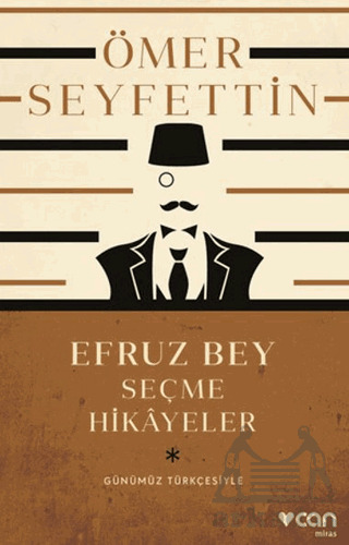 Efruz Bey – Seçme Hikâyeler - 1