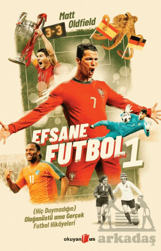 Efsane Futbol - 1 - Okuyan Us Yayınları
