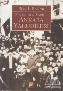 Efsaneden Tarihe Ankara Yahudileri - Pan Yayıncılık
