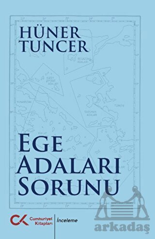 Ege Adaları Sorunu - Cumhuriyet Kitapları
