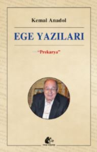 Ege Yazıları ;Prekarya - Meşe Kitaplığı