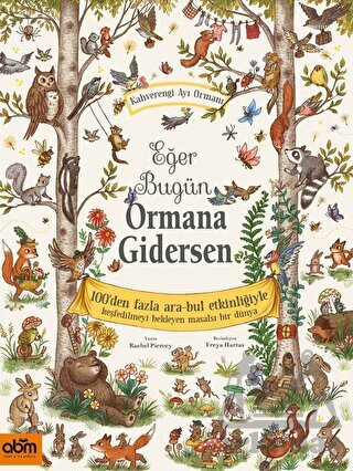 Eğer Bugün Ormana Gidersen - 1