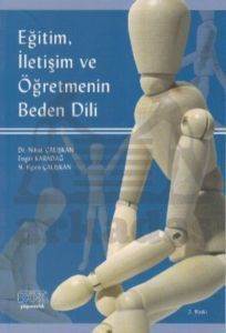 Eğitim, İletişim Ve Öğretmenin Beden Dili - 1