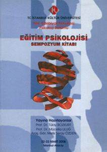 Eğitim Psikolojisi - Kuram ve Uygulama; Educational Psychology Theory And Practice - 1