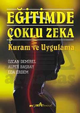 Eğitimde Çoklu Zeka Kuram ve Uygulama - 1