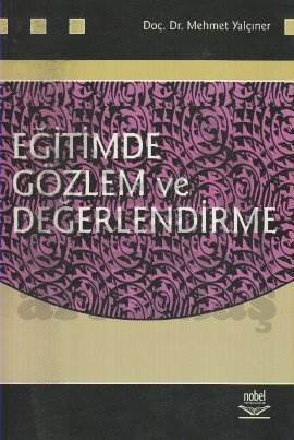 Eğitimde Gözlem ve Değerlendirme - Nobel Akademik Yayıncılık