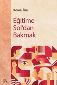 Eğitime Sol'dan Bakmak - Töz Yayınları