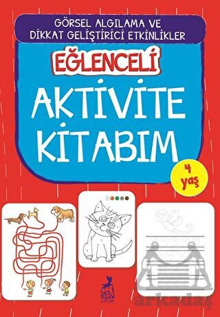 Eğlenceli Aktivite Kitabım 4 Yaş - Ren Çocuk