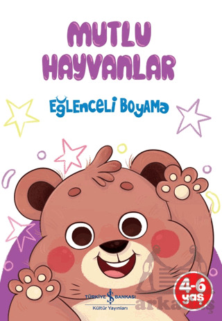 Eğlenceli Boyama - Mutlu Hayvanlar - İş Bankası Kültür Yayınları