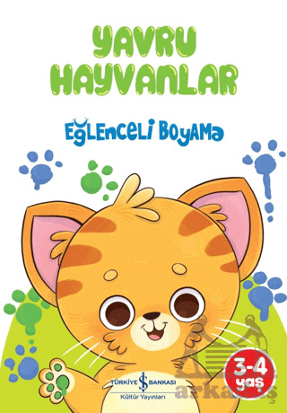 Eğlenceli Boyama - Yavru Hayvanlar - İş Bankası Kültür Yayınları
