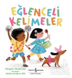 Eğlenceli Kelimeler - İş Bankası Kültür Yayınları