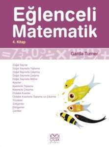 Eğlenceli Matematik 4.Kitap - 1001 Çiçek Kitaplar