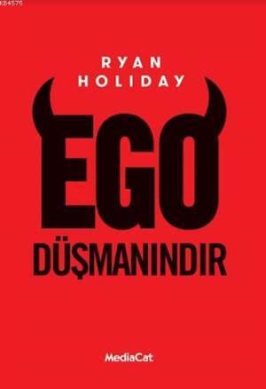 Ego Düşmanındır - Mediacat Kitapları