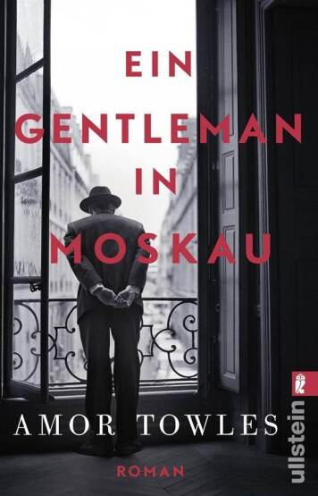 Ein Gentleman in Moskau - Ullstein Verlag