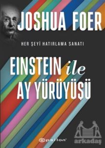 Einstein İle Ay Yürüyüşü - Epsilon Yayınevi