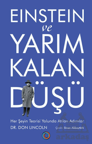 Einstein Ve Yarım Kalan Düşü - Orenda