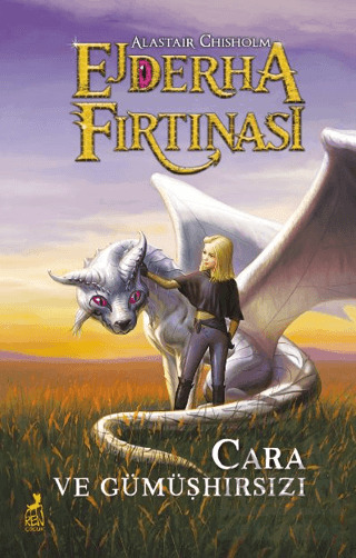 Ejderha Fırtınası - Cara Ve Gümüşhırsızı - 1