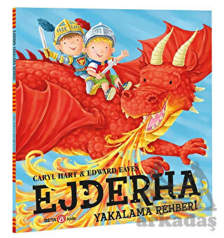 Ejderha Yakalama Rehberi - Beta Kids