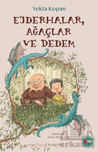 Ejderhalar, Ağaçlar Ve Dedem - 2