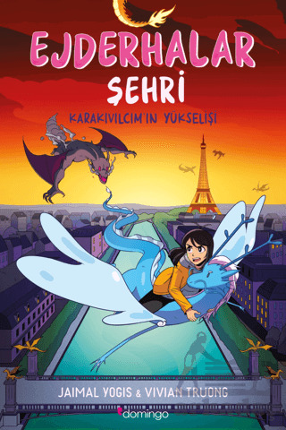 Ejderhalar Şehri 2 - Karakıvılcım'ın Yükselişi - Domingo Yayınevi