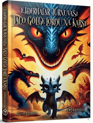 Ejderhalar Turnuvası: Taco Gölge Lordu’Na Karşı - Teras Kitap