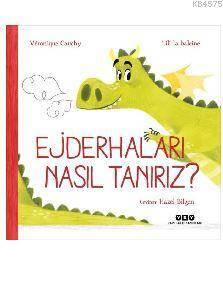 Ejderhaları Nasıl Tanırız? - Yapı Kredi Yayınları