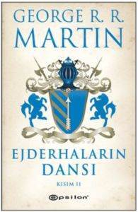 Ejderhaların Dansı - Kısım: 2 - Buz ve Ateşin Şarkısı 5 - Epsilon Yayınevi