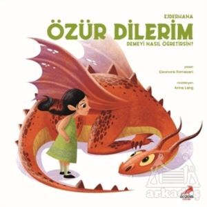 Ejderhana Özür Dilerim Demeyi Nasıl Öğretirsin? - 1