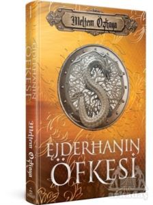 Ejderhanın Öfkesi (Ciltli) - Ephesus Yayınları