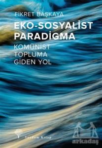 Eko-Sosyalist Paradigma - Yordam Kitap