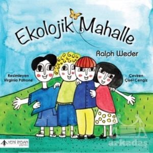 Ekolojik Mahalle - Yeni İnsan Yayınları