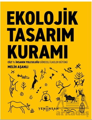 Ekolojik Tasarım Kuramı - Yeni İnsan Yayınevi