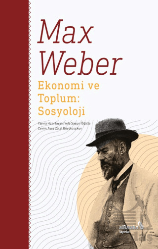 Ekonomi Ve Toplum: Sosyoloji - Albaraka Yayınları