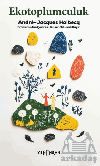 Ekotoplumculuk - Yeni İnsan Yayınevi
