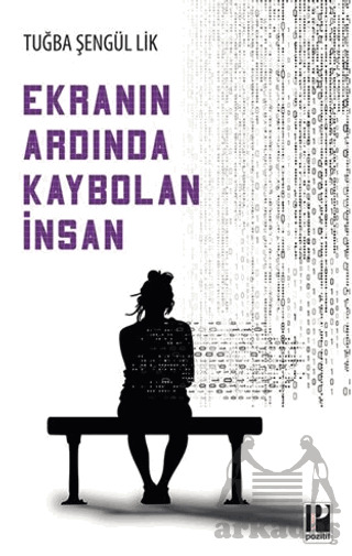 Ekranın Ardında Kaybolan İnsan - 2