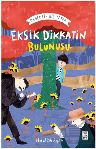 Eksik Dikkatin Bulunuşu: Dedektif Bil. Yeter - 1