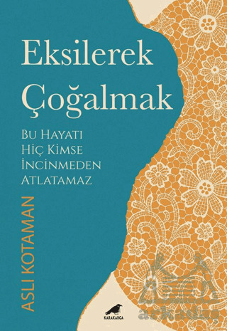Eksilerek Çoğalmak - 1