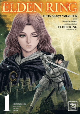 Elden Ring - Altın Ağaç'a Yolculuk 1 - Athica Yayınları