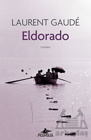 Eldorado - Pegasus Yayınları
