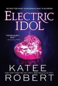 Electric Idol (Dark Olympus 2) - Sourcebooks