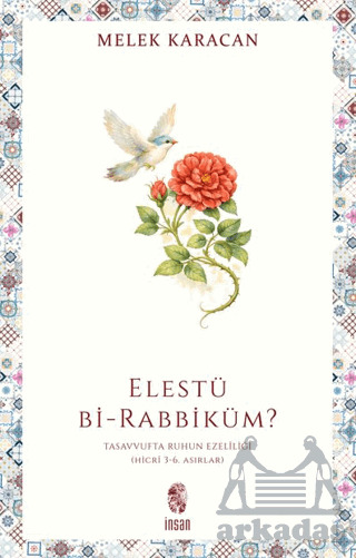 Elestü Bi-Rabbiküm? - 2