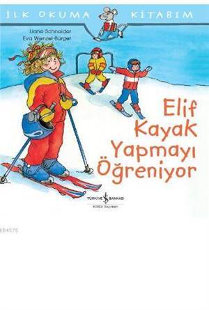 Elif Kayak Yapmayı Öğreniyor - 1