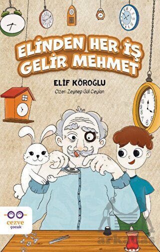 Elinden Her İş Gelir Mehmet - Cezve Çocuk